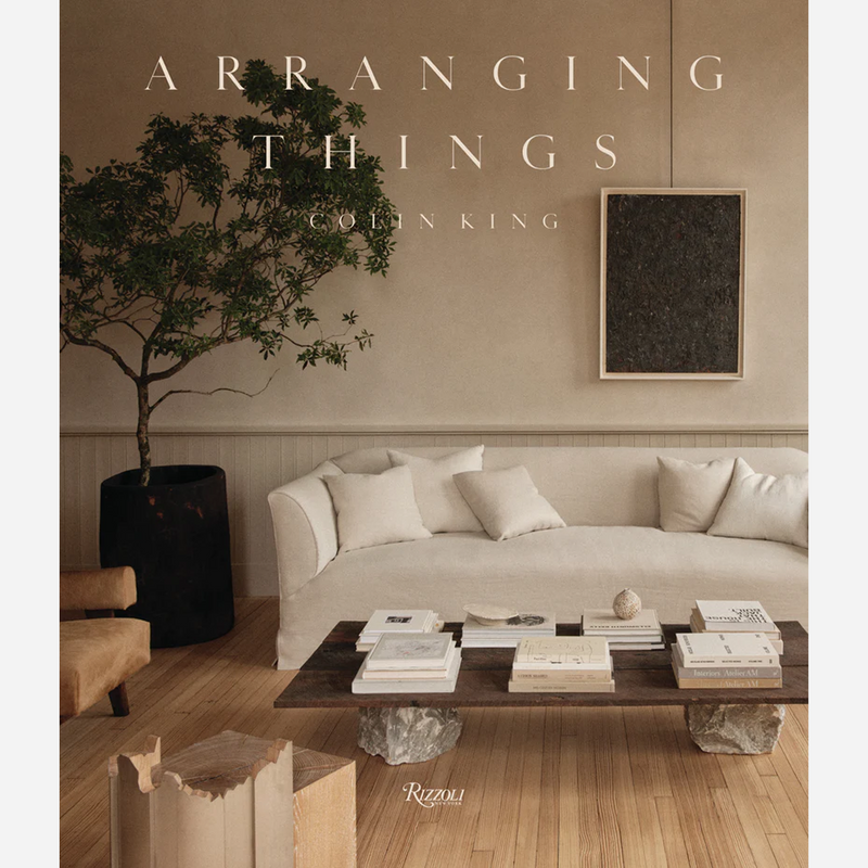 Arranging Things - Colin King