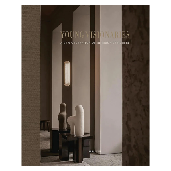 Young Visionaries: A New Generation of Interior Designers
